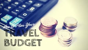 Budgeting for Your Trip